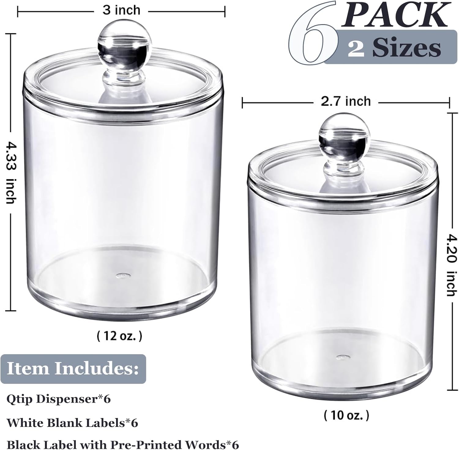 6-Pack Clear Acrylic Apothecary Jars with Labels - (3) 10Oz & (3) 12Oz Qtip Holder Set - Shatterproof Bathroom Vanity Organizer for Cotton Swabs, Balls, Pads - Minimalist Decor